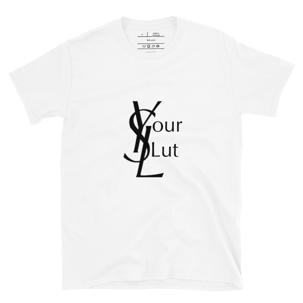 Your slut shirt